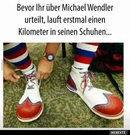 Bevor Ihr über Michael Wendler urteilt.. - Lustige Bilder | DEBESTE.de