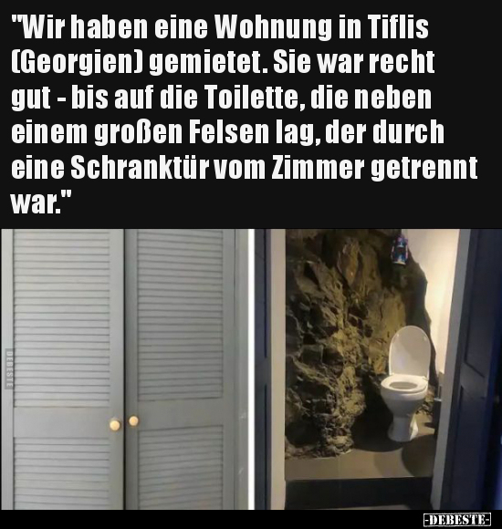 "Wir haben eine Wohnung in Tiflis (Georgien) gemietet..." - Lustige Bilder | DEBESTE.de