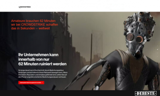 CROWDSTRIKE zerstört in Sekunden - Lustige Bilder | DEBESTE.de