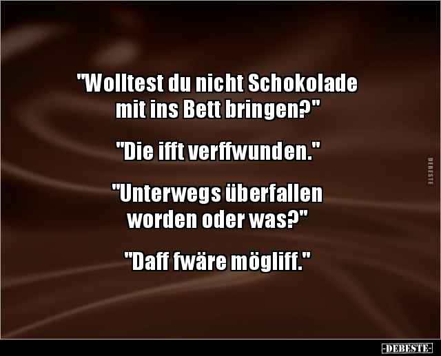 "Wolltest du nicht Schokolade mit ins Bett.." - Lustige Bilder | DEBESTE.de