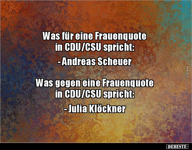 Was für eine Frauenquote in CDU/CSU spricht: - Andreas.. | Lustige