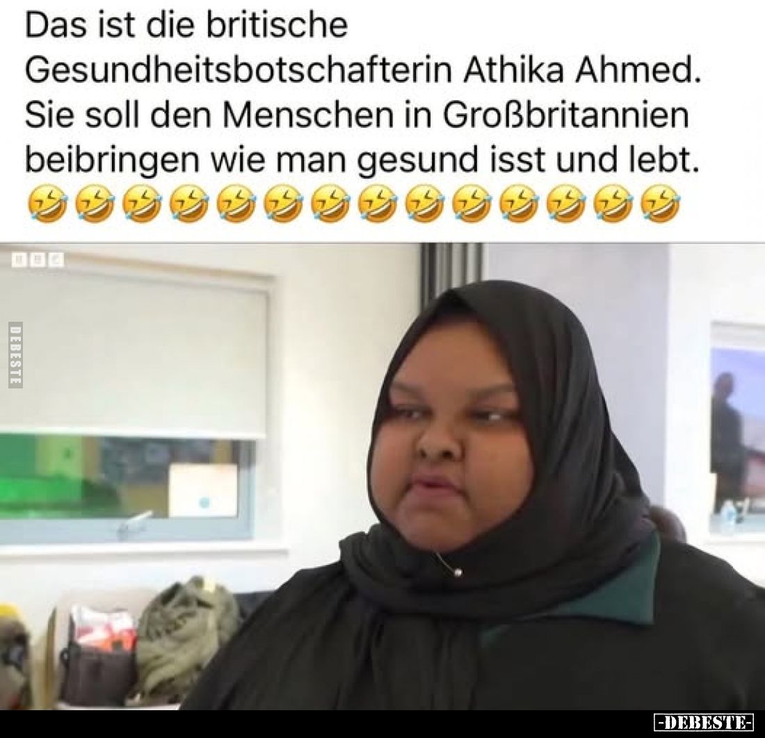 Das ist die britische
Gesundheitsbotschafterin Athika Ahmed. Sie soll den Menschen in Großbritannien beibringen wie man gesu...