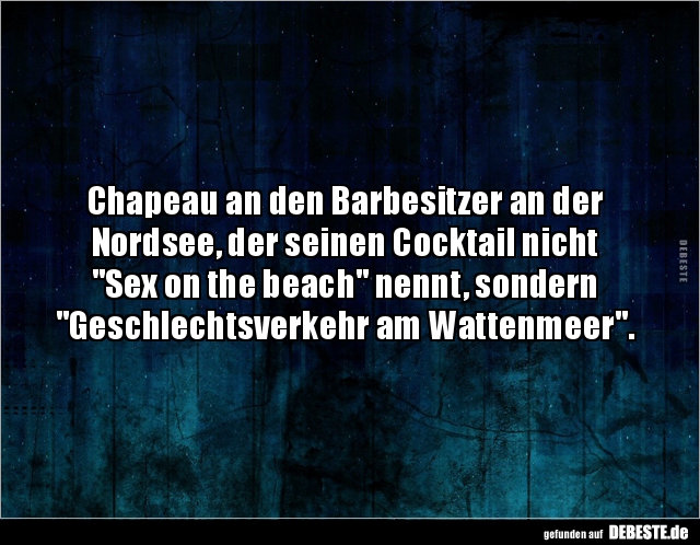 Chapeau an den Barbesitzer an der Nordsee, der seinen.. - Lustige Bilder | DEBESTE.de