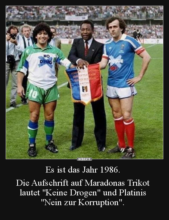 Es ist das Jahr 1986. Die Aufschrift auf Maradonas.. - Lustige Bilder | DEBESTE.de