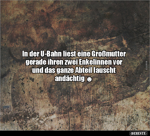 In der U-Bahn liest eine Großmutter.. - Lustige Bilder | DEBESTE.de