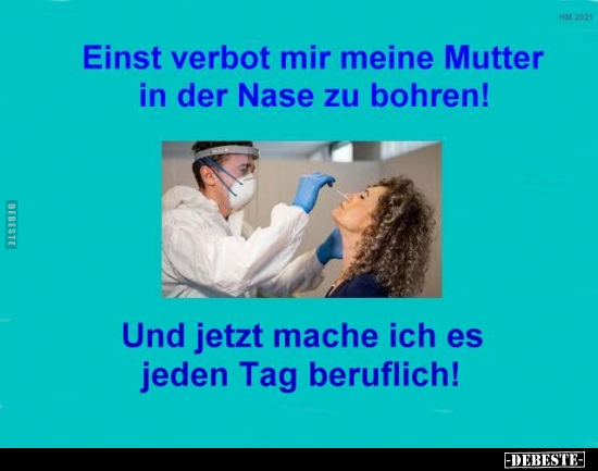 Einst verbot mir meine Mutter in der Nase zu bohren!.. - Lustige Bilder | DEBESTE.de