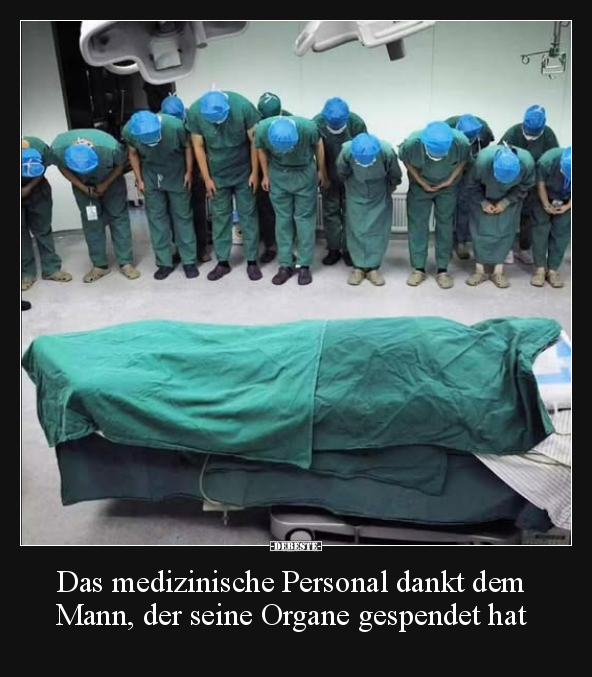 Das medizinische Personal dankt dem Mann.. - Lustige Bilder | DEBESTE.de