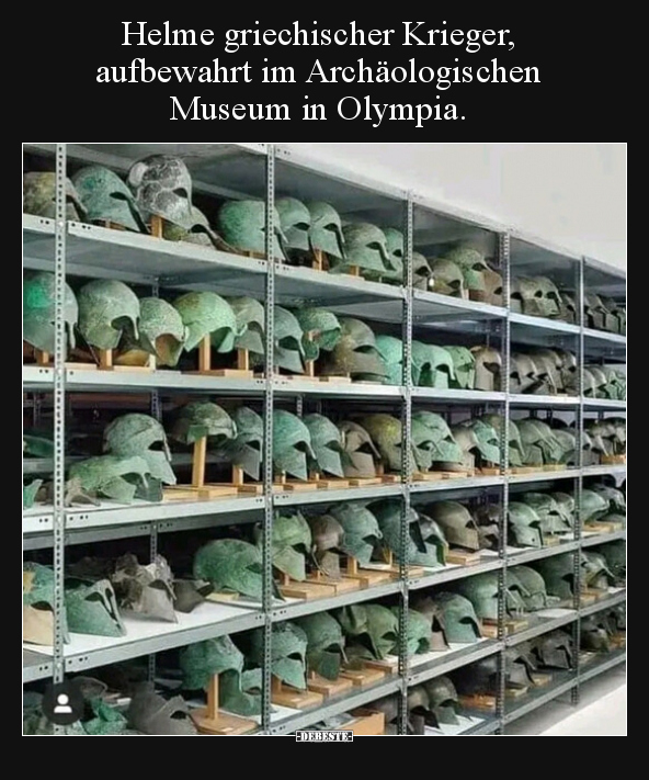 Helme griechischer Krieger, aufbewahrt im Archäologischen.. - Lustige Bilder | DEBESTE.de