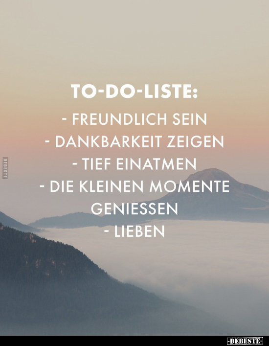 To-do-liste: - freundlich sein.. - Lustige Bilder | DEBESTE.de