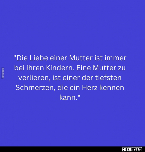 "Die Liebe einer Mutter ist immer bei ihren Kindern..." - Lustige Bilder | DEBESTE.de