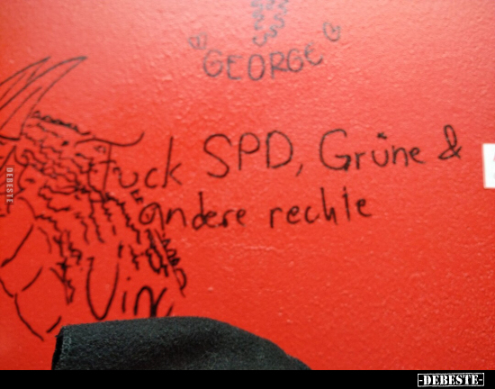 Fuck SPD, Grüne.. - Lustige Bilder | DEBESTE.de