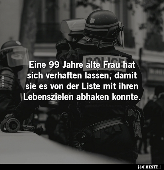 Eine 99 Jahre alte Frau hat sich verhaften lassen, damit.. - Lustige Bilder | DEBESTE.de