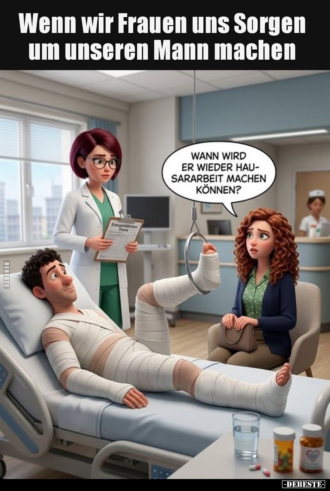 Wenn wir Frauen uns Sorgen um unseren Mann machen
-
Wann wird er wieder Hausarbeit machen können?
