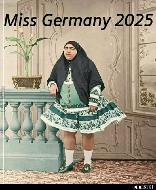 Miss Germany 2025.. - Lustige Bilder | DEBESTE.de