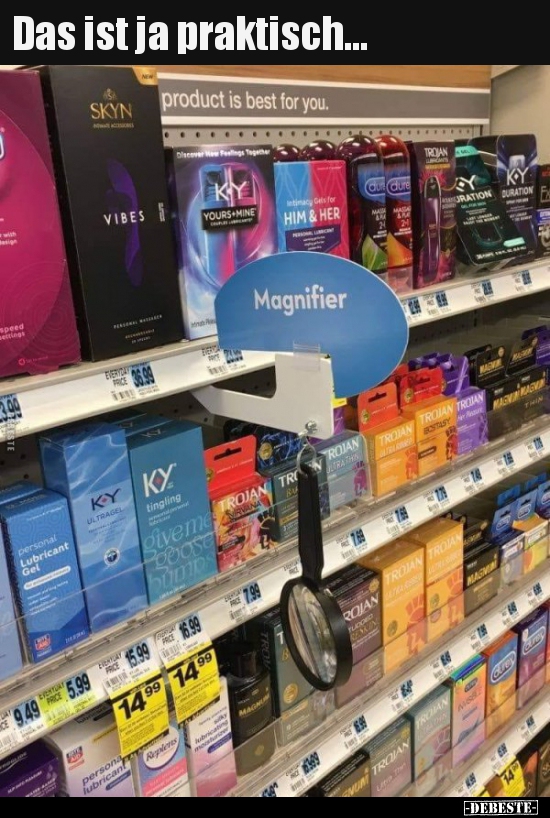 Das ist ja praktisch...