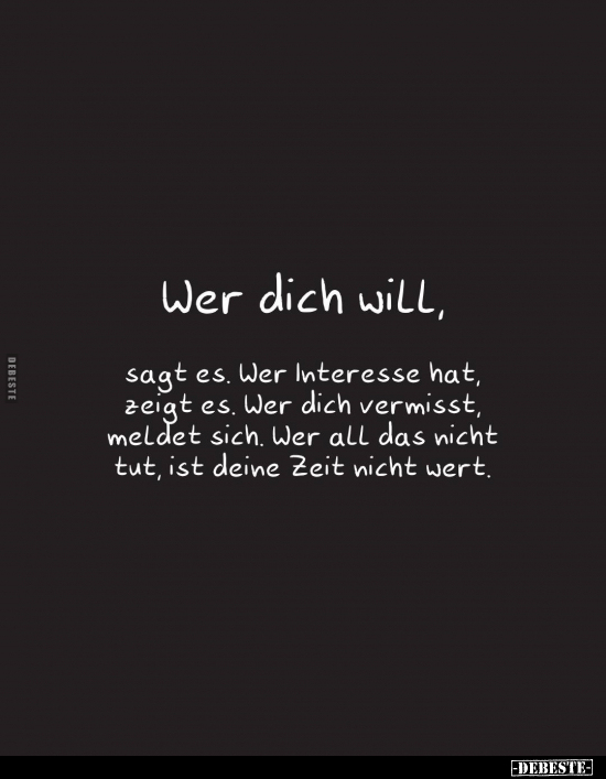 Wer dich will, sagt es... - Lustige Bilder | DEBESTE.de