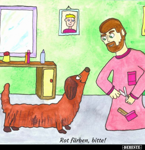 Rot färben, bitte!