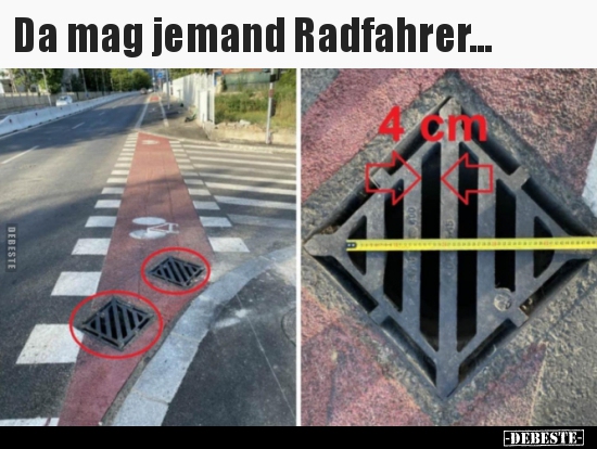 Da mag jemand Radfahrer...