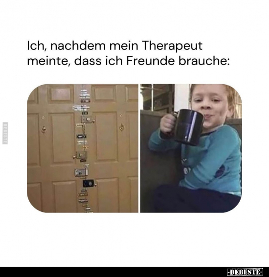 Ich, nachdem mein Therapeut meinte, dass.. - Lustige Bilder | DEBESTE.de