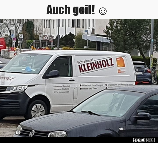 Auch geil!.. - Lustige Bilder | DEBESTE.de