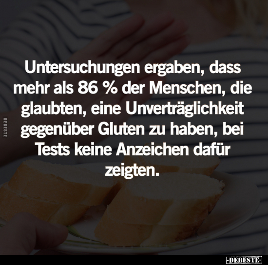 Untersuchungen ergaben, dass mehr als 86% der Menschen.. - Lustige Bilder | DEBESTE.de