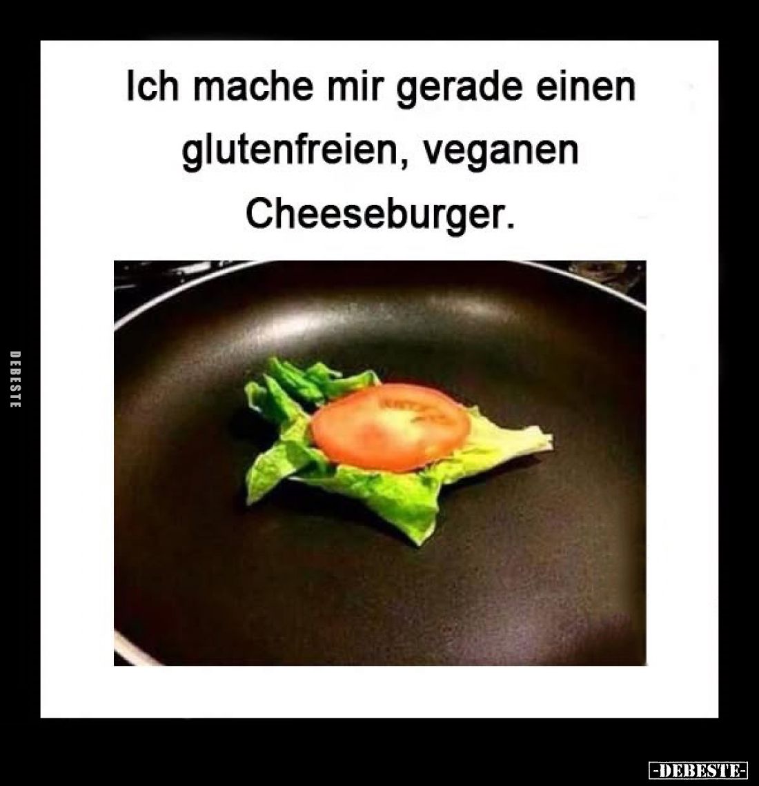 Ich mache mir gerade einen glutenfreien, veganen Cheeseburger.