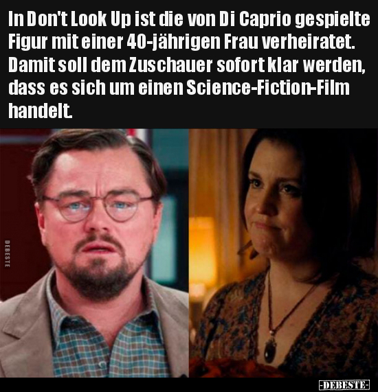 In Don't Look Up ist die von Di Caprio gespielte Figur mit.. - Lustige Bilder | DEBESTE.de