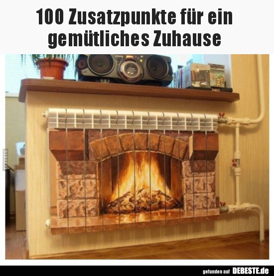 100 Zusatzpunkte für ein gemütliches Zuhause.. - Lustige Bilder | DEBESTE.de