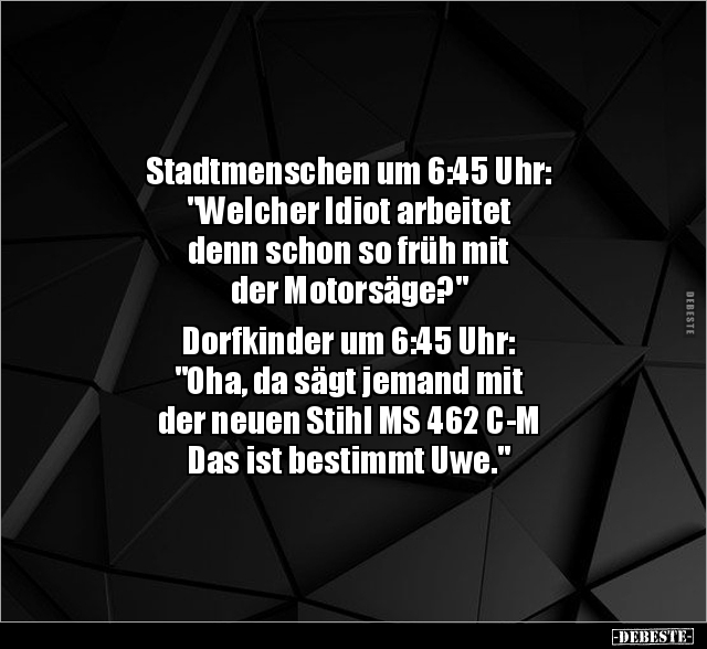 Stadtmenschen um 6:45 Uhr: "Welcher Idiot arbeitet denn.." - Lustige Bilder | DEBESTE.de