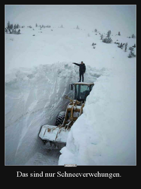 Das sind nur Schneeverwehungen... - Lustige Bilder | DEBESTE.de