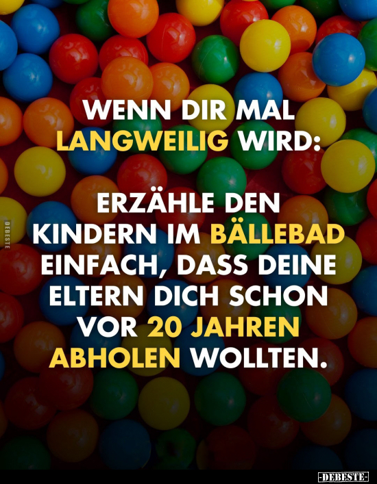 Wenn, Langweilig, Bällebad, Eltern