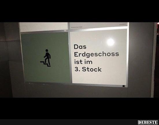 Das Erdgeschoss ist im 3. Stock.. - Lustige Bilder | DEBESTE.de