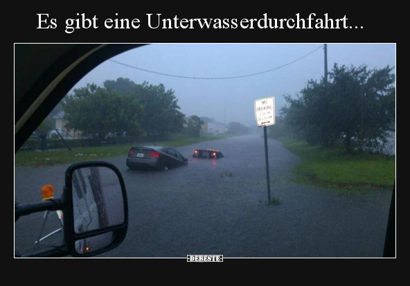 Es gibt eine Unterwasserdurchfahrt... - Lustige Bilder | DEBESTE.de