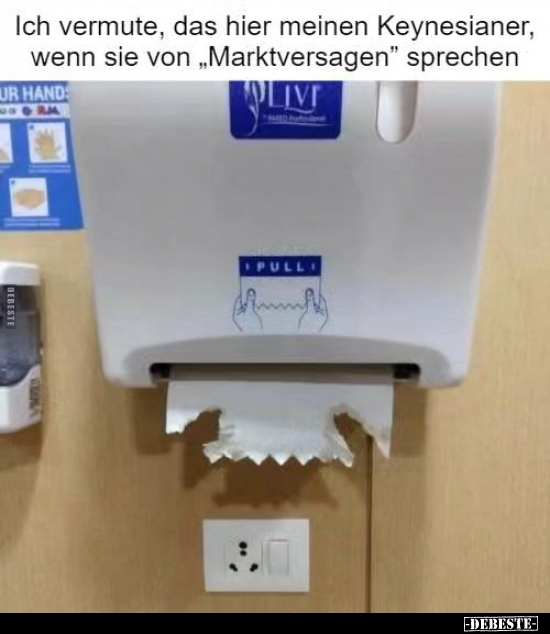 Ich vermute, das hier meinen Keynesianer.. - Lustige Bilder | DEBESTE.de