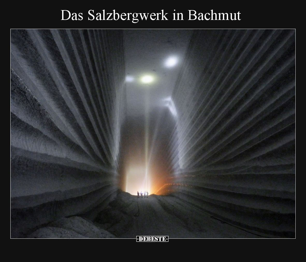 Das Salzbergwerk in Bachmut