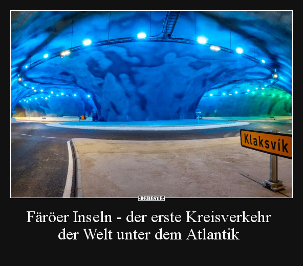 Färöer Inseln - der erste Kreisverkehr der Welt unter dem.. - Lustige Bilder | DEBESTE.de