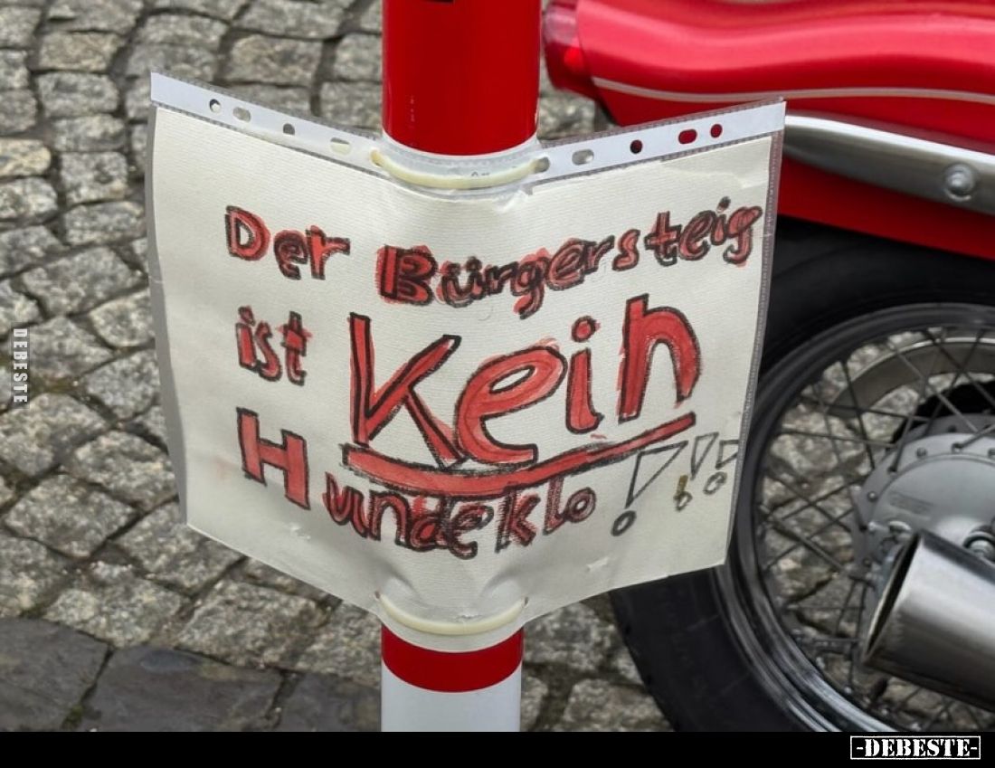 Der Bürgersteig ist kein Hundeklo!!!