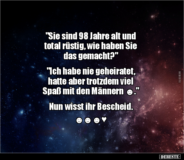 "Sie sind 98 Jahre alt und total rüstig, wie haben Sie.." - Lustige Bilder | DEBESTE.de