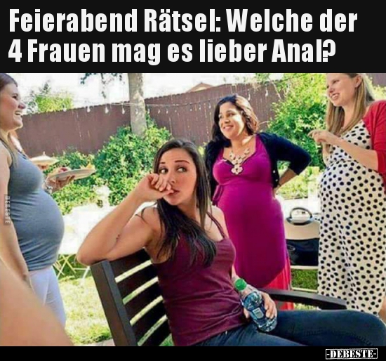 Feierabend Rätsel: Welche der 4 Frauen mag es lieber.. - Lustige Bilder | DEBESTE.de