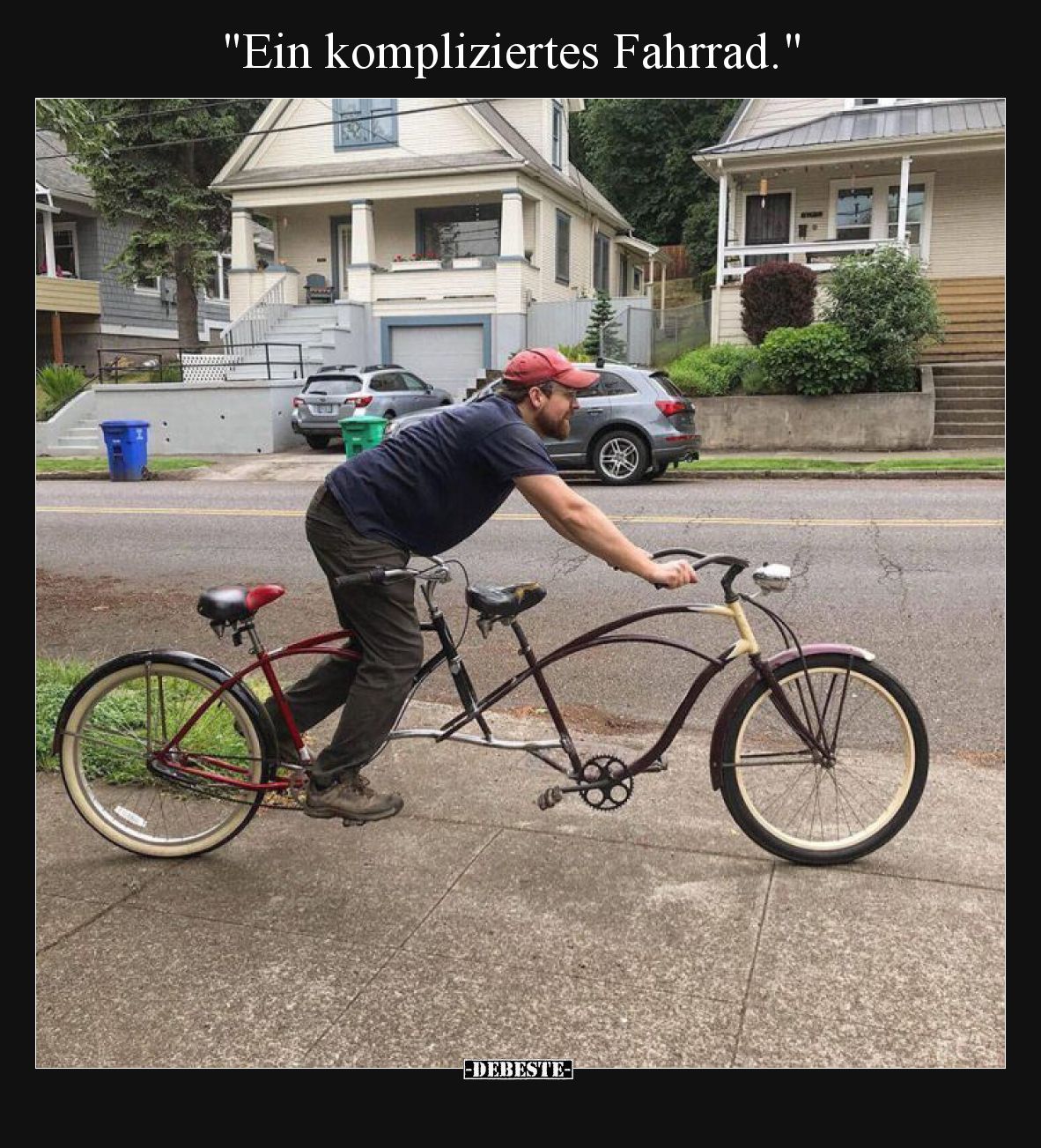 Ein kompliziertes Fahrrad.