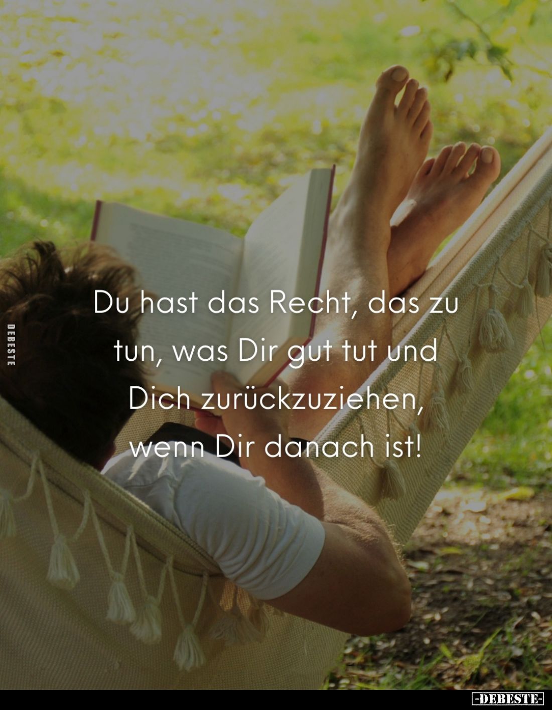 Du hast das Recht, das zu tun, was Dir gut tut und Dich zurückzuziehen, wenn Dir danach ist!