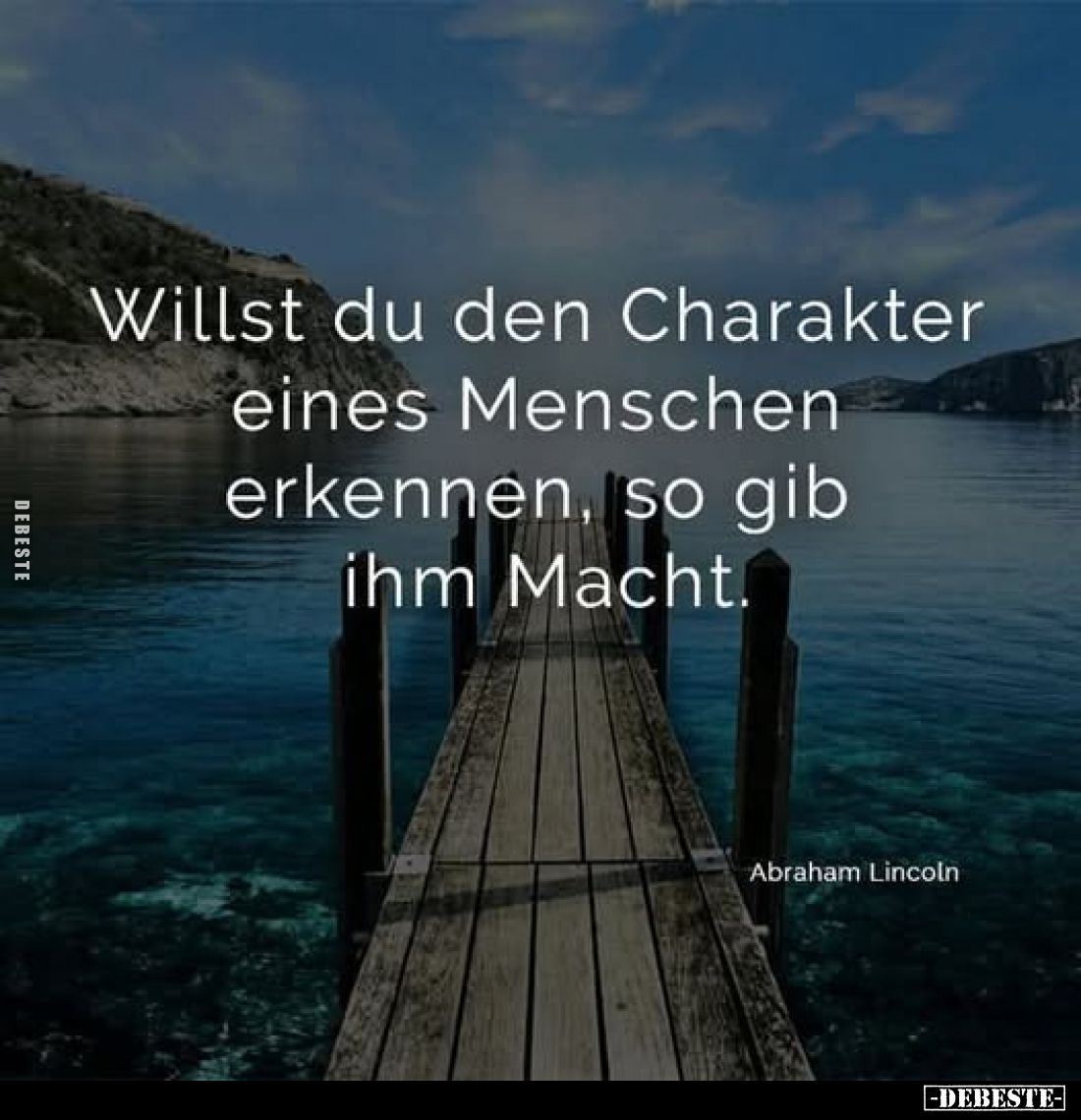 Willst du den Charakter eines Menschen erkennen.. - Lustige Bilder | DEBESTE.de