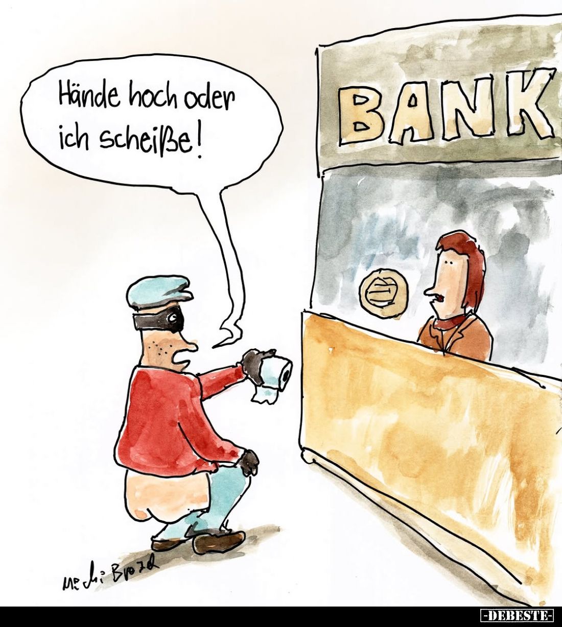 Hände hoch oder ich scheiße!