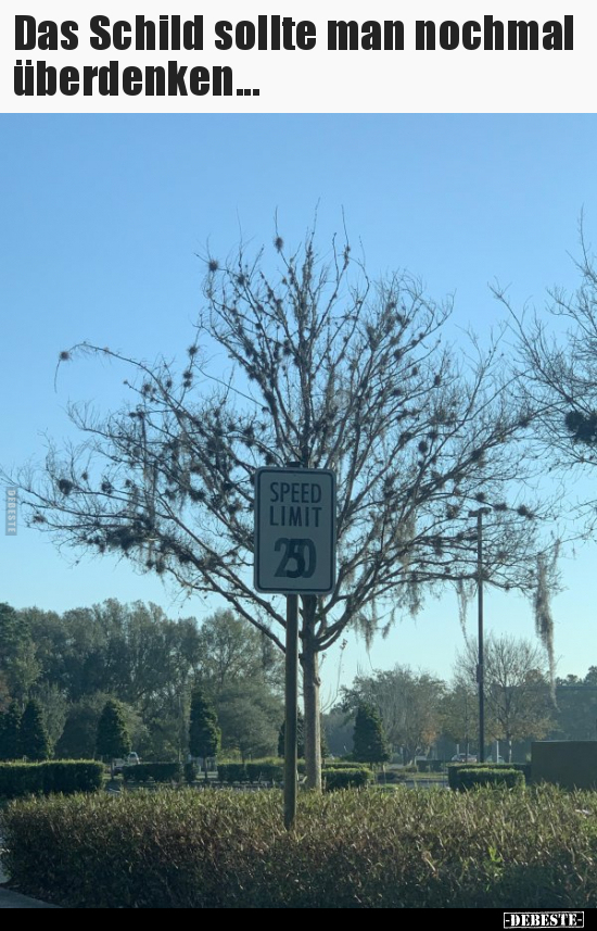 Das Schild sollte man nochmal überdenken...