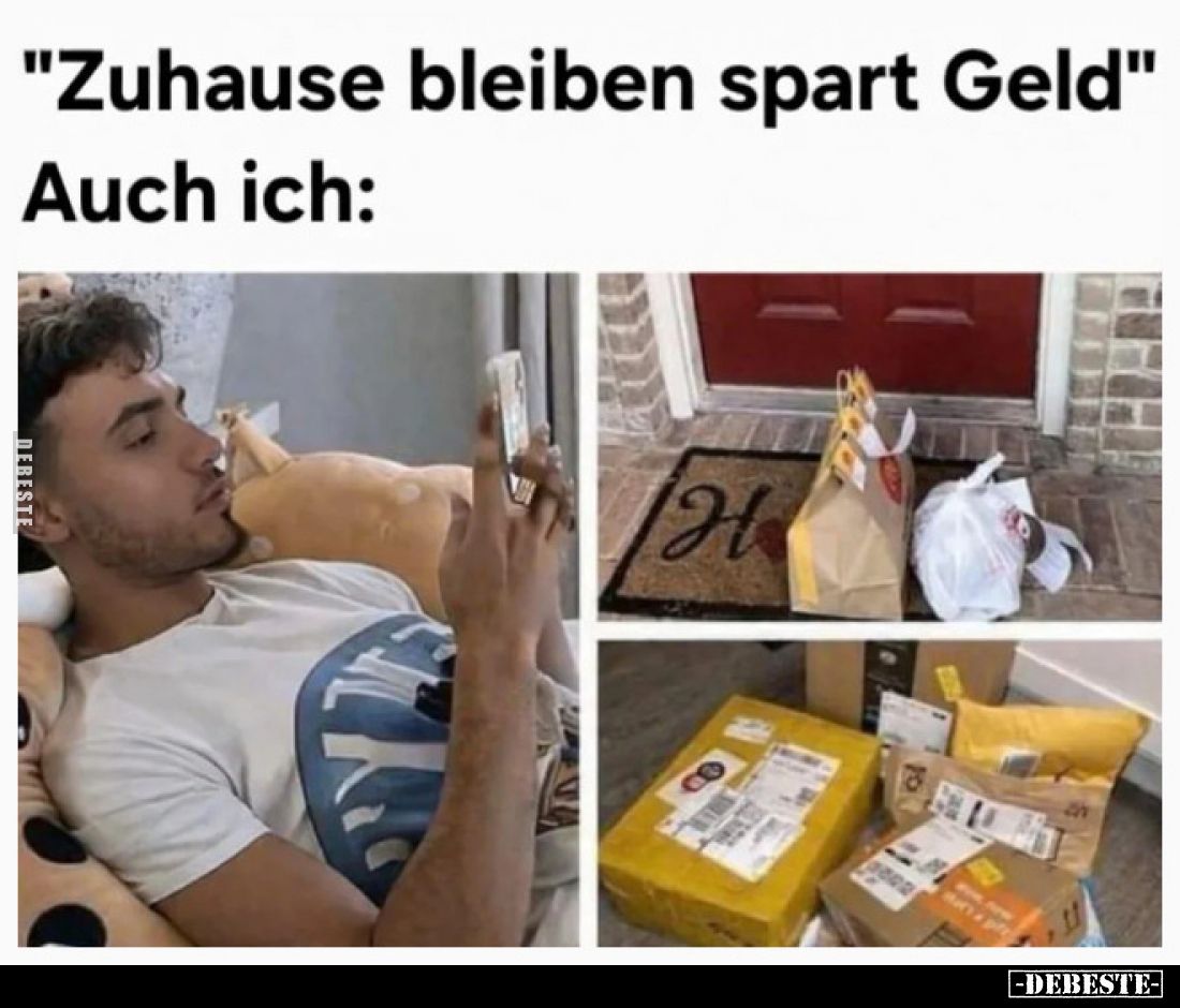"Zuhause bleiben spart Geld" - Auch ich.. - Lustige Bilder | DEBESTE.de