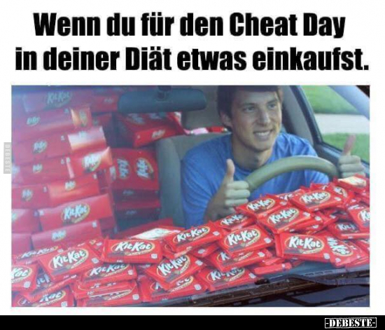 Wenn du für den Cheat Day in deiner Diät etwas.. - Lustige Bilder | DEBESTE.de
