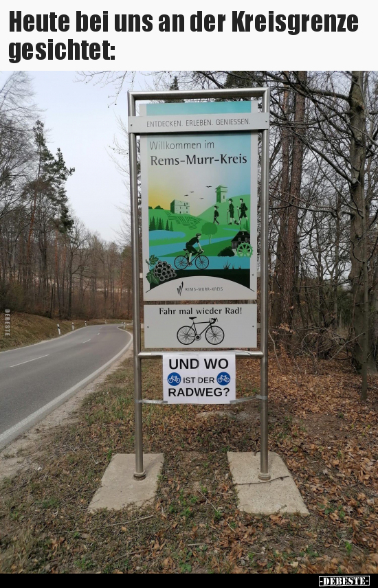 Heute bei uns an der Kreisgrenze gesichtet.. - Lustige Bilder | DEBESTE.de