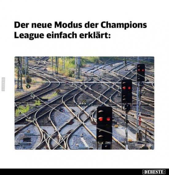 Der neue Modus der Champions League einfach erklärt.. - Lustige Bilder | DEBESTE.de