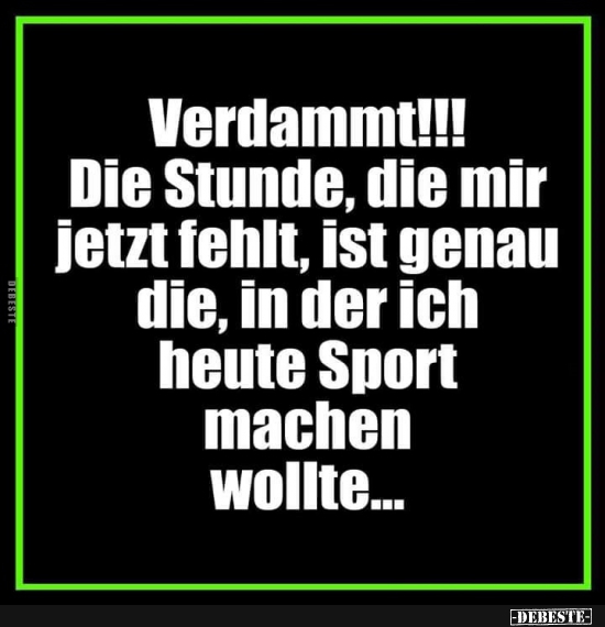 Verdammt!!! Die Stunde, die mir jetzt fehlt..