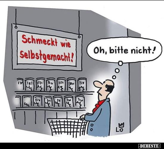 Schmeckt wie Selbstgermacht!.. - Lustige Bilder | DEBESTE.de